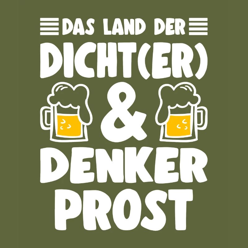 Bier Spruch Das Land Der Dich(t)er & Denker Prost