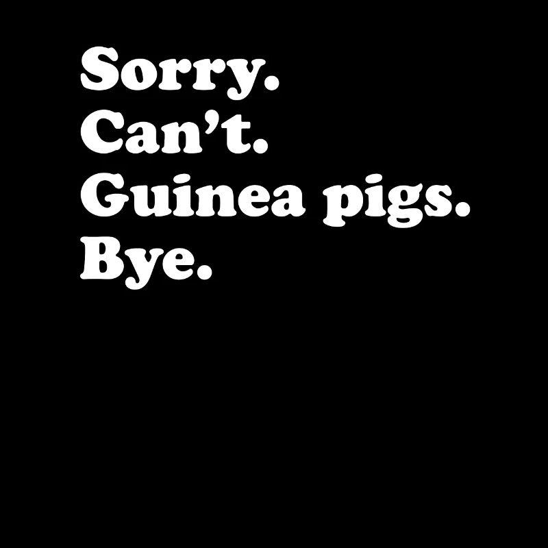 Tut Mir Leid, Can't Bye - Meerschweinchen