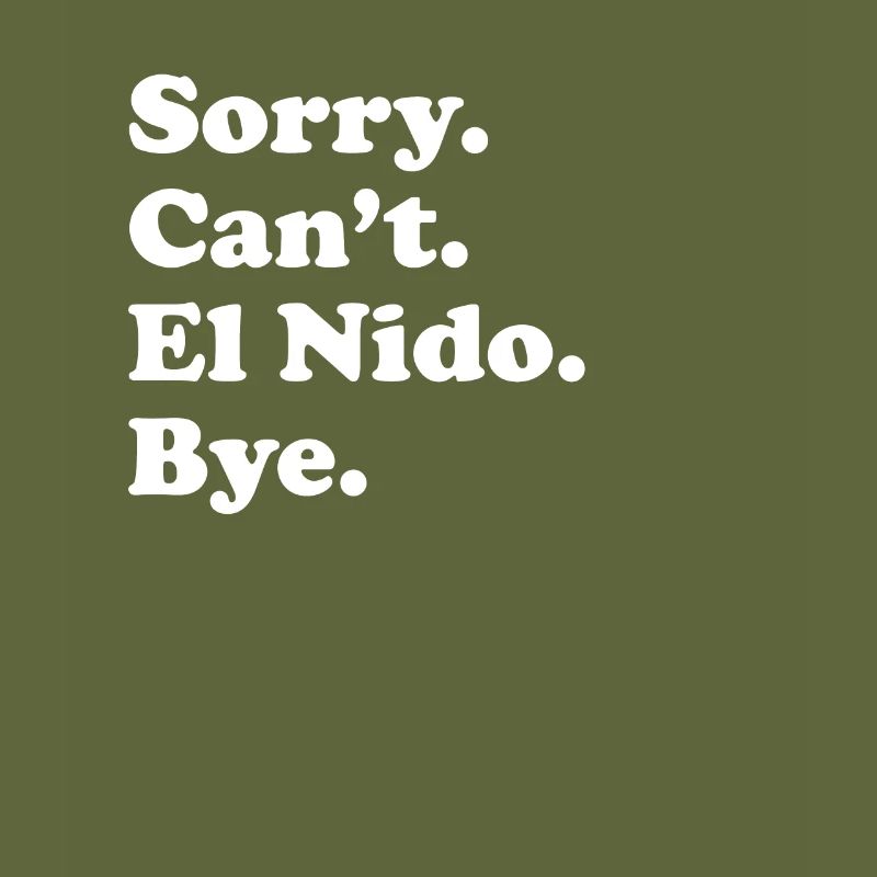 Désolé, je ne peux pas Bye - El Nido
