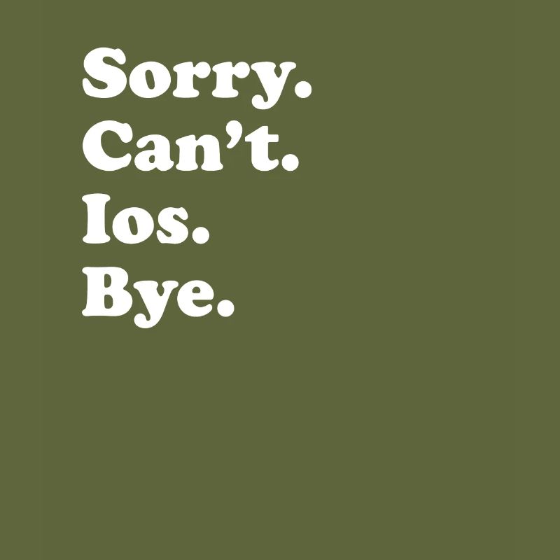 Sorry Can't Bye - Ios