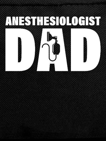 Job - Anesthesiologist Dad