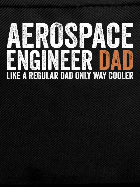 Father - aerospace engineer