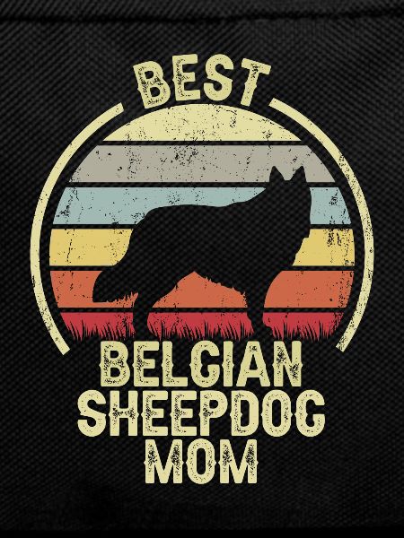Dog Mom - Belgian Shepherd