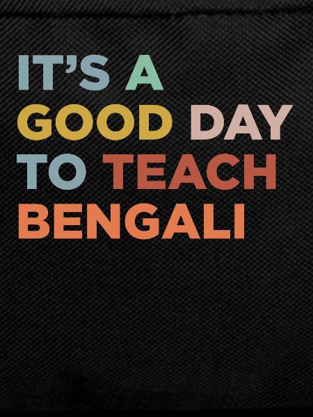Teach the Bengali teacher