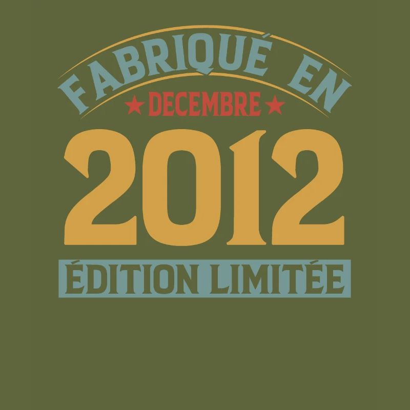 Fabriqué En Décembre 2012 Édition Limitée