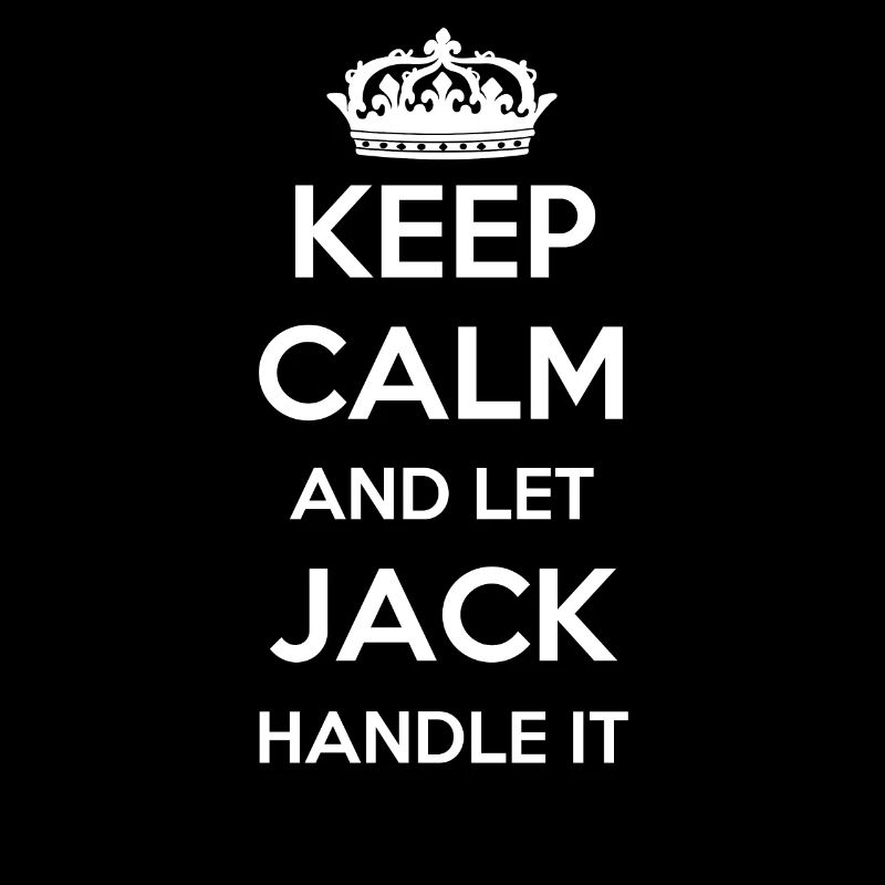 Keep Calm Handle It - Prénom Nom Funny Jack