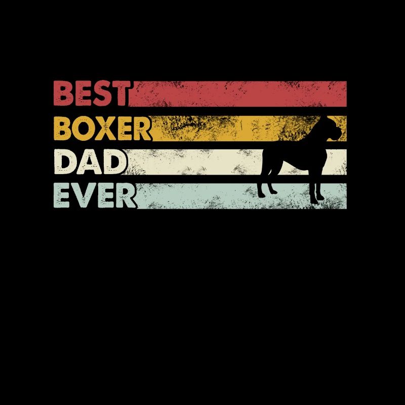 Best Father Ever - Boxer