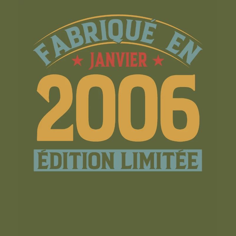 Fabriqué En Janvier 2006 Édition Limitée