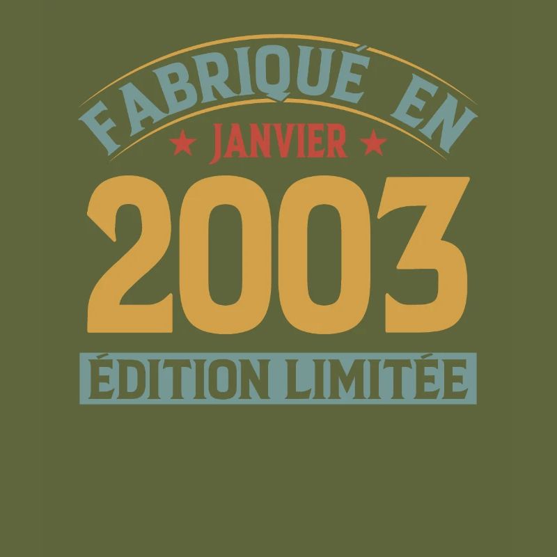Fabriqué En Janvier 2003 Édition Limitée