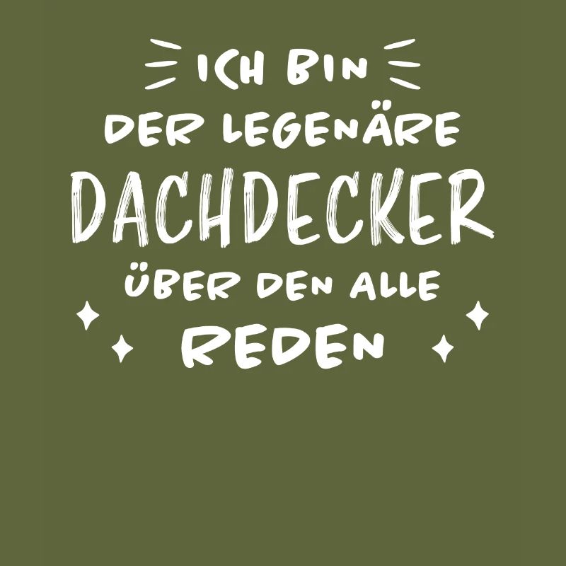 Dachdecker Handwerker Spruch Dachdecker Geschenk