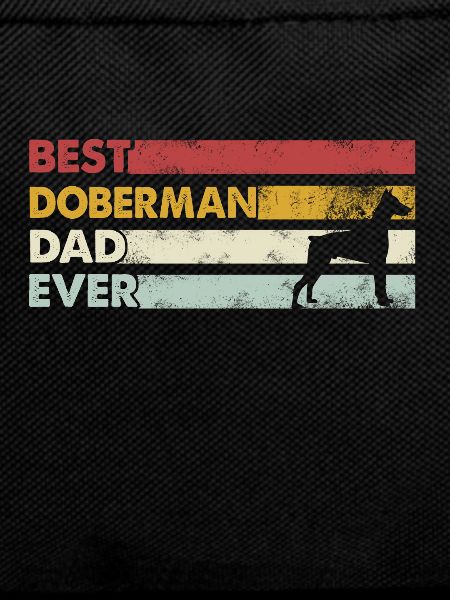 Best Father Ever - Doberman