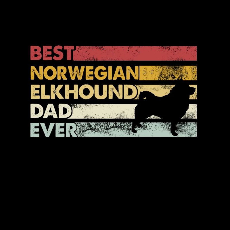 Best father ever - Norwegian Elkhound