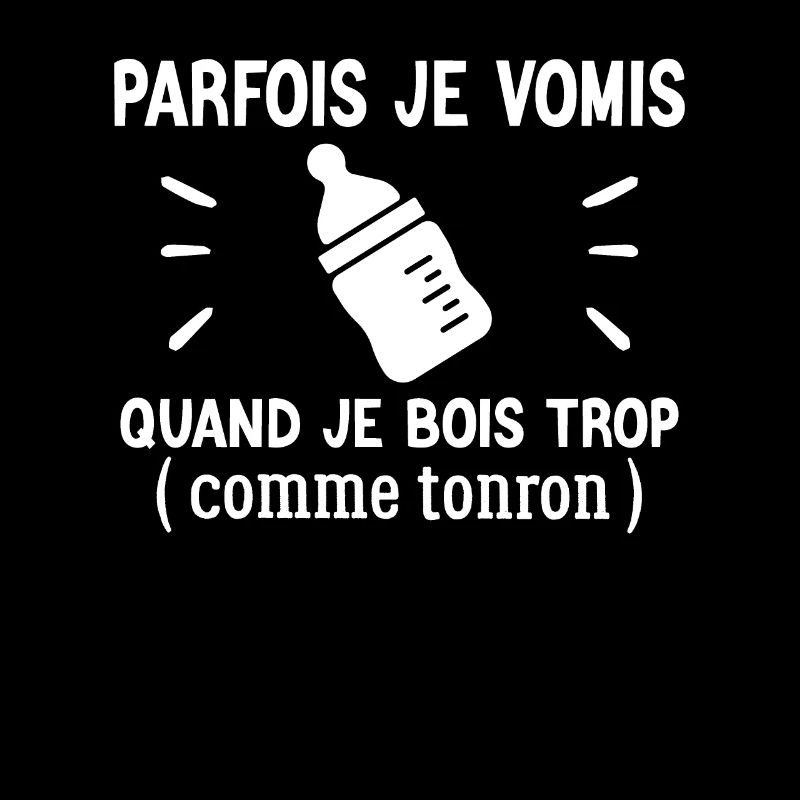 Parfois Je Vomis Quand Je Bois Trop Comme Parrain