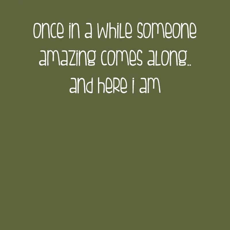 Every Once In A While, Someone Great Appears