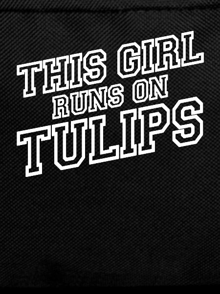 Tulips Tulips