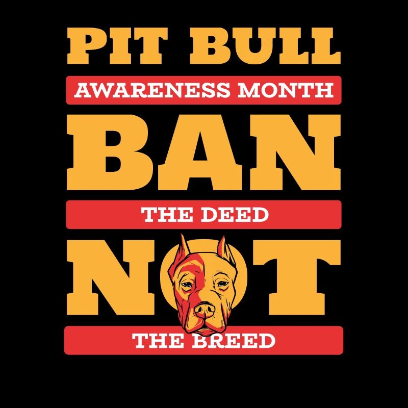 Pitbull Awareness Pitbull Ban
