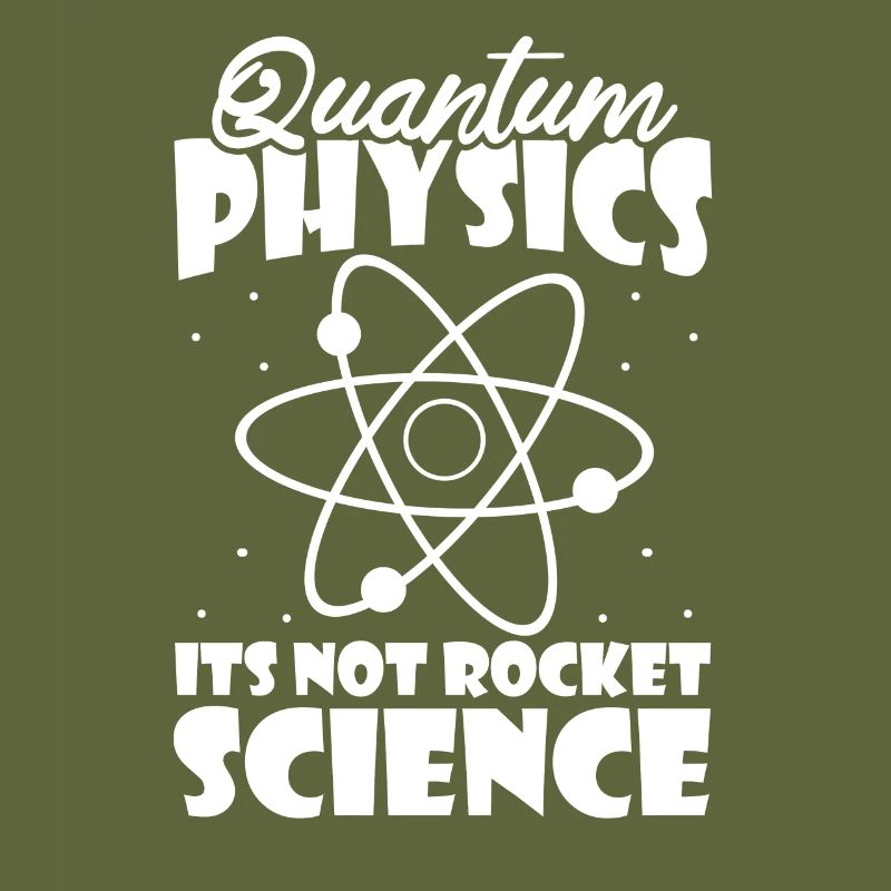 Physics Physicists Quantum Physics
