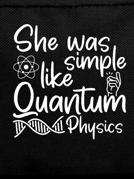 Physik Phyiker Witzig Quantenphysik