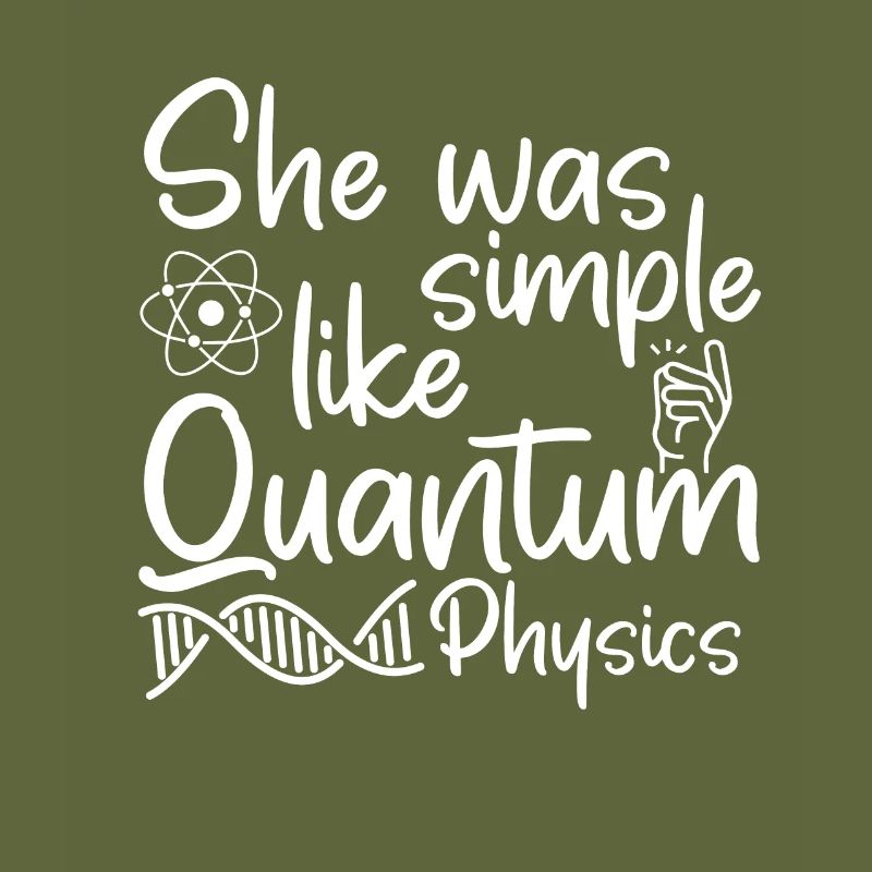 Physik Phyiker Witzig Quantenphysik