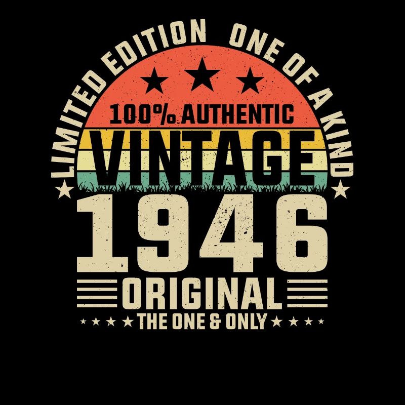 Anniversaire 78 ans Millésime 1946