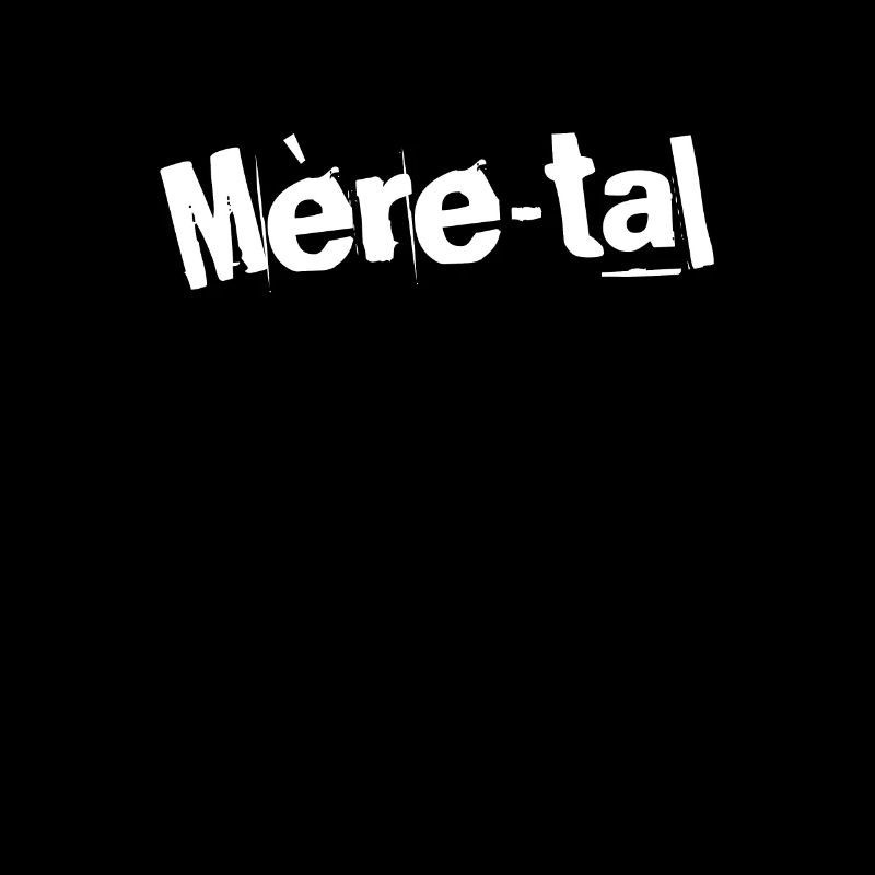 Mère-tal Elegance
