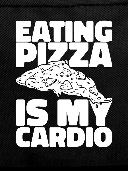 Pizza Funny Cardio Quote