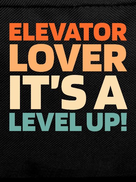 Elevator Elevator