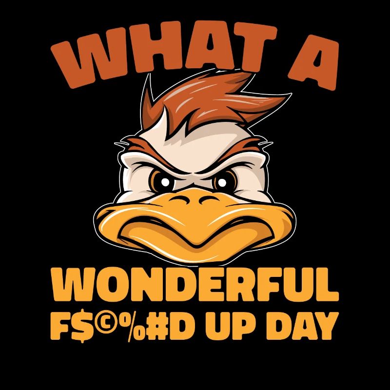 Duck Fucked Up Day