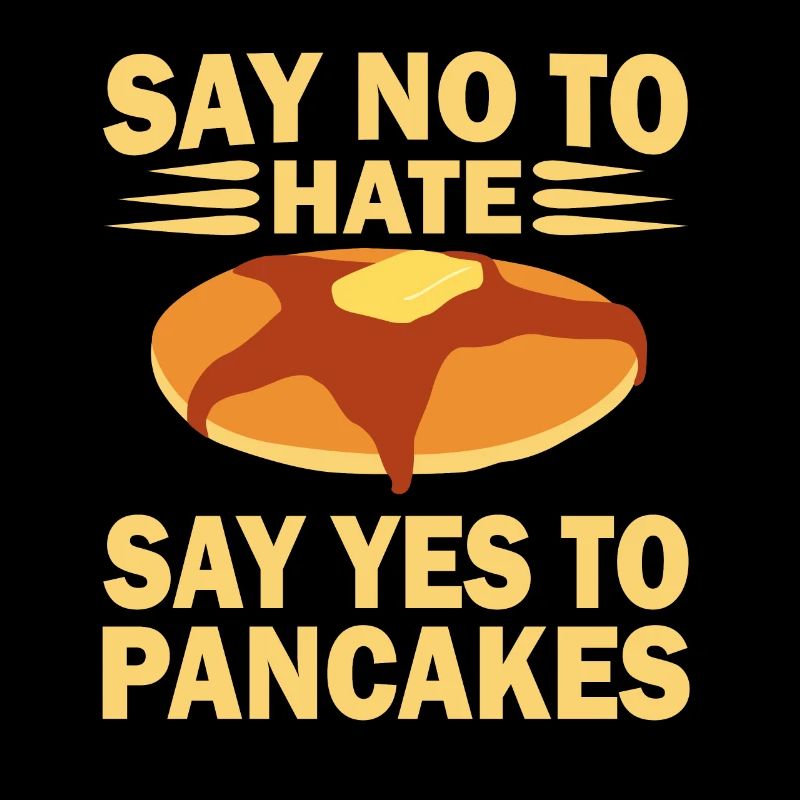 Pancakes pancake gift I breakfast pancake