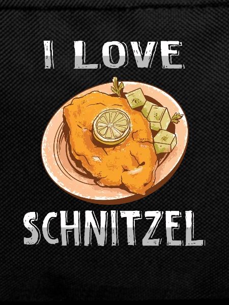 I love schnitzel