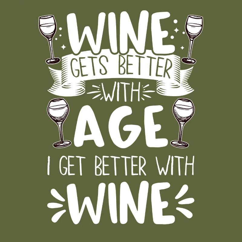 Wine Gets Better With Age Wine Toast