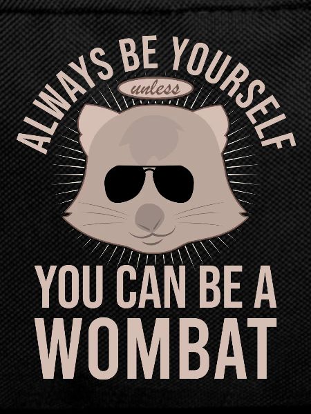 Lustiges Australischer Wombat Spruch