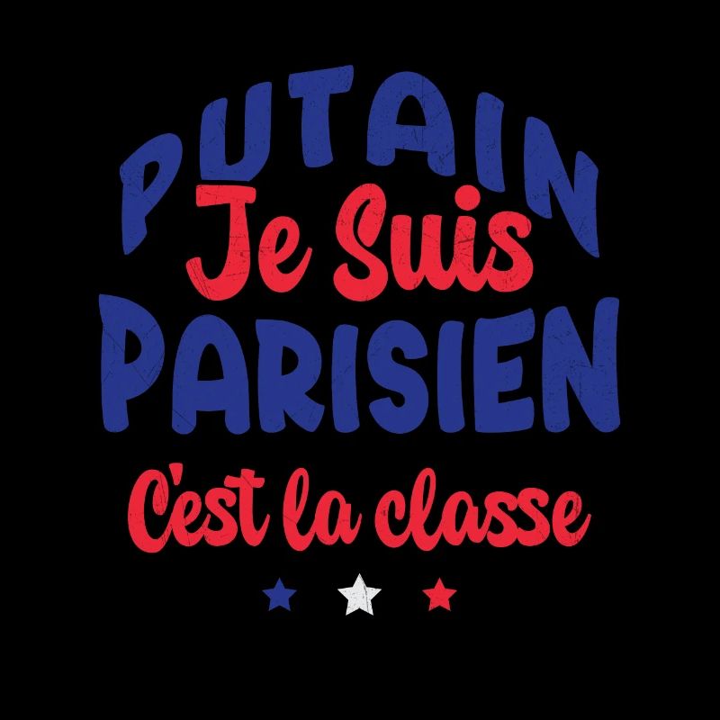 je suis parisien c'est la classe