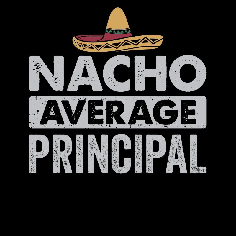 Cinco De Mayo Nacho Average Principal