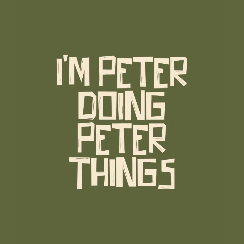 I'm Peter doing Peter things