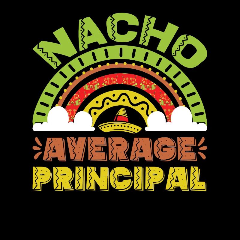 Cinco De Mayo Nacho Average Principal