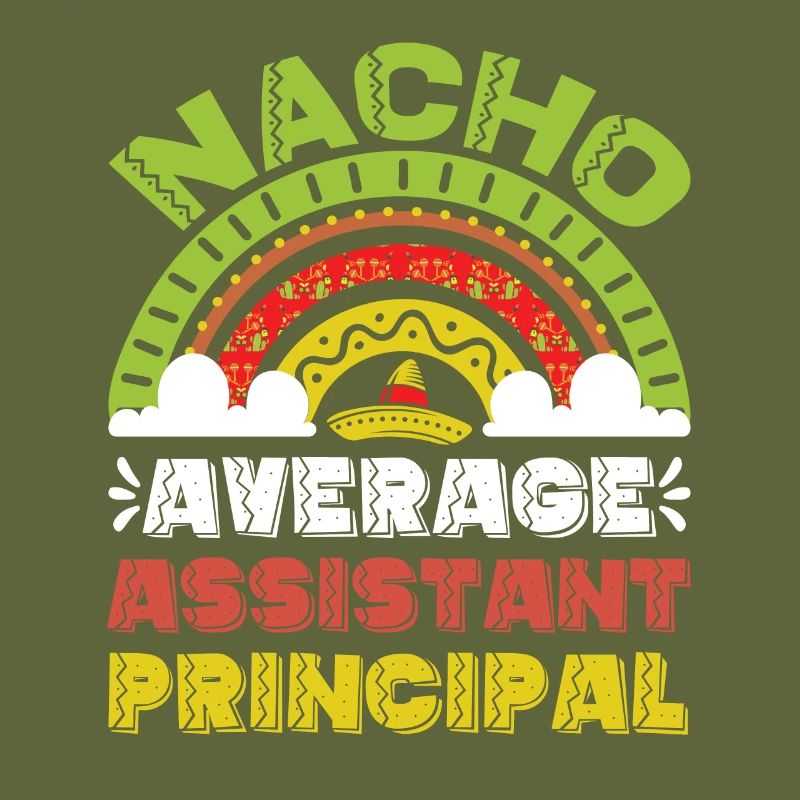 Nacho Average Vice Principal