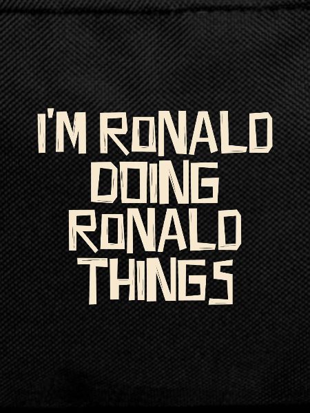 I'm Ronald doing Ronald things
