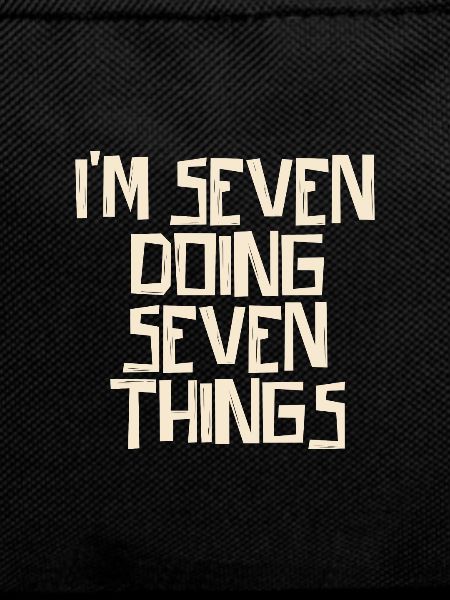 I'm Seven doing Seven things