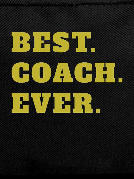 Best Coach Ever