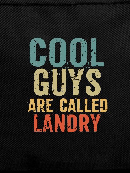 Cool guys are called Landry