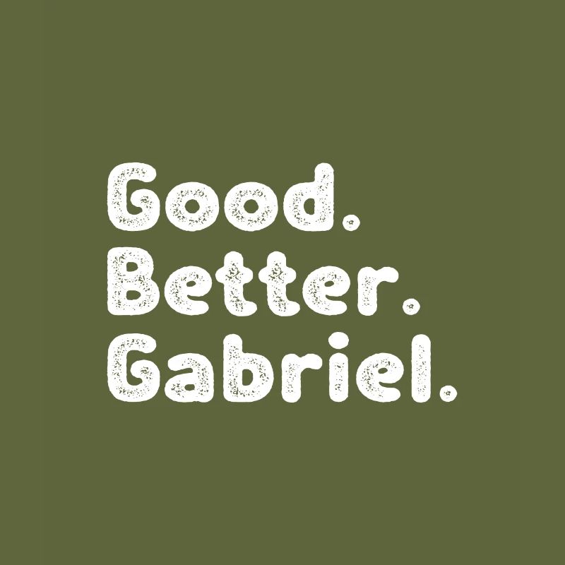 Good better Gabriel