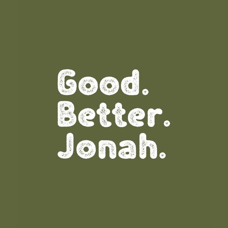 Good better Jonah
