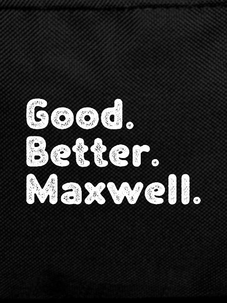 Good better Maxwell