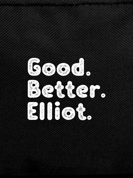 Good better Elliot