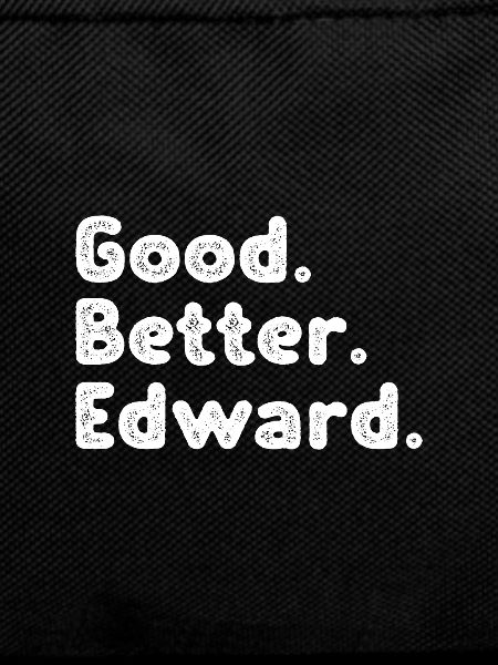 Good better Edward