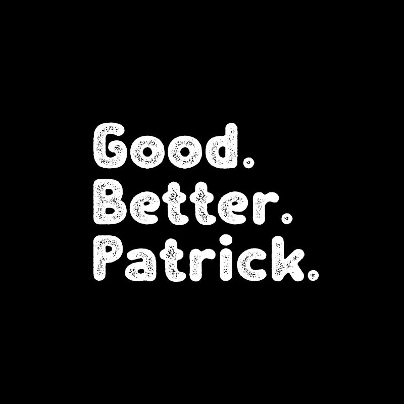 Bon mieux Patrick