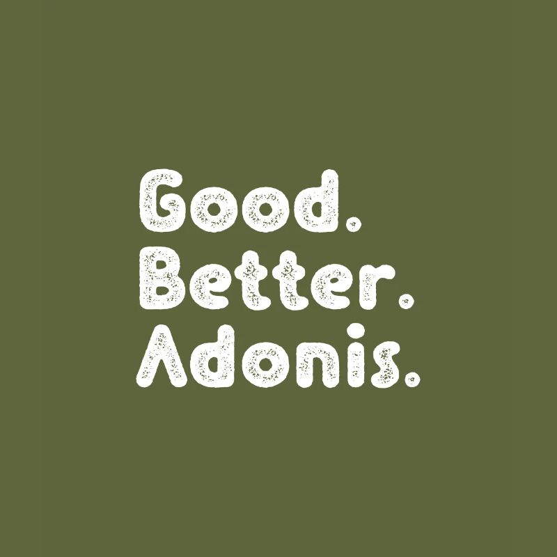 Good better Adonis