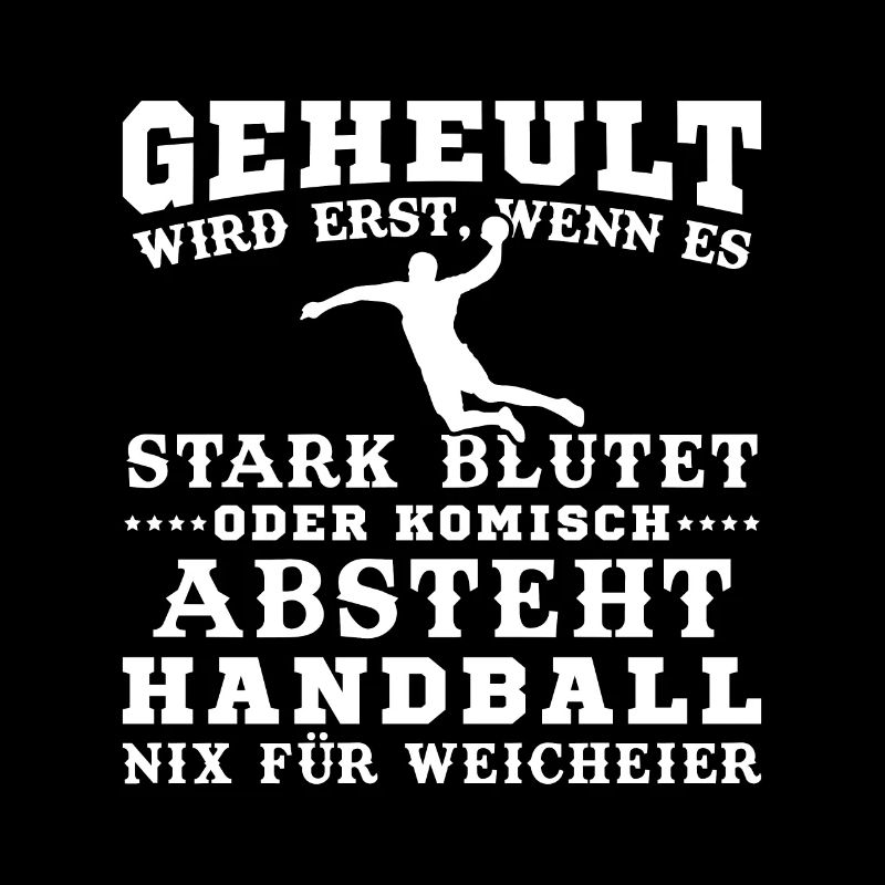 Handball Geheult wird Erst Wenn Es Stark Blutet