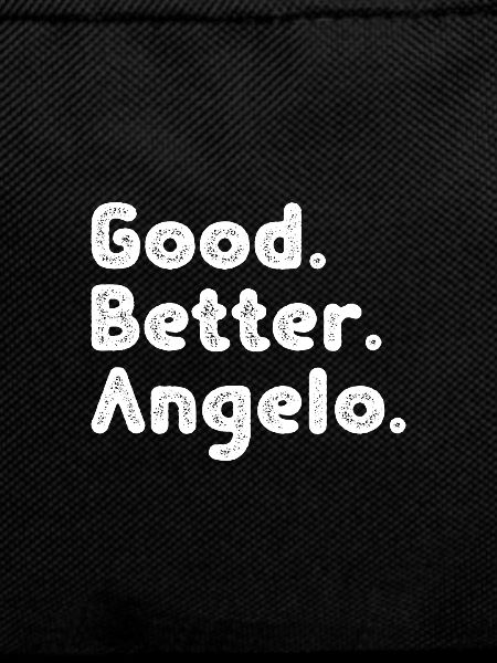 Good better Angelo